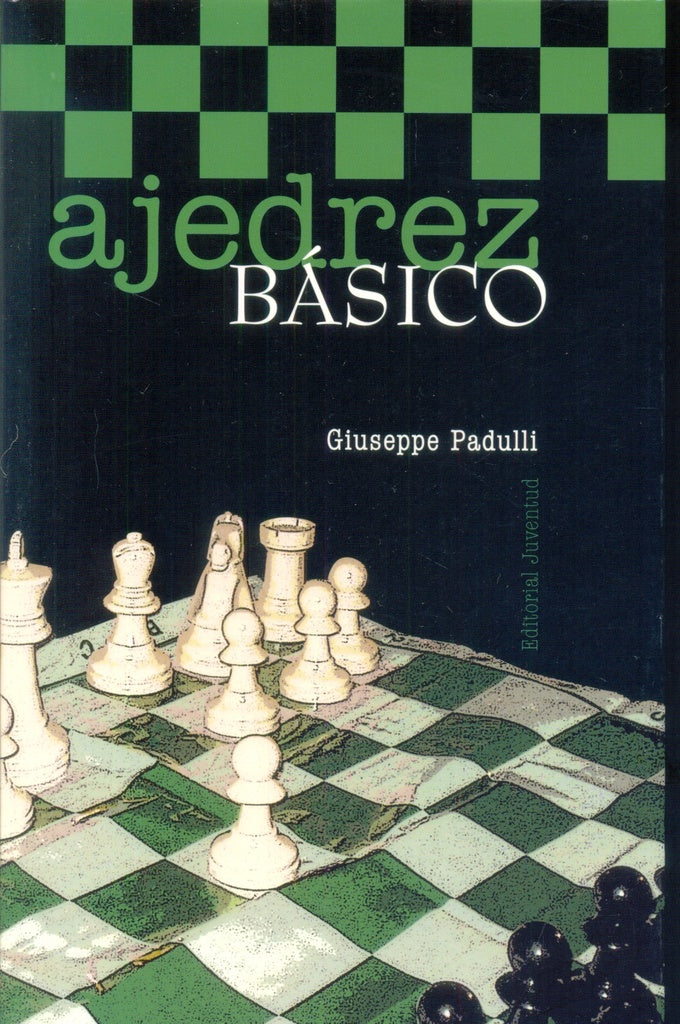 Ajedrez básico | Giuseppe Padulli