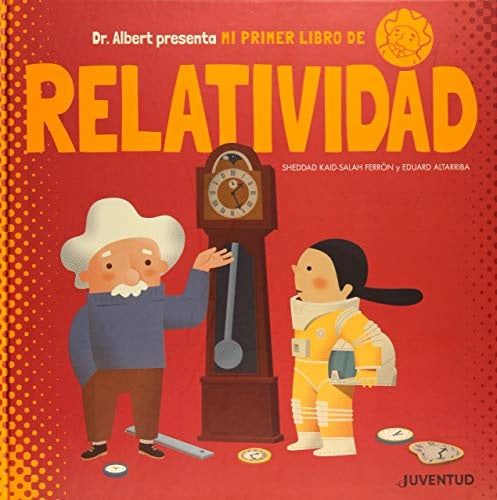 Mi primer libro de la relatividad | SHEDDAD KAID