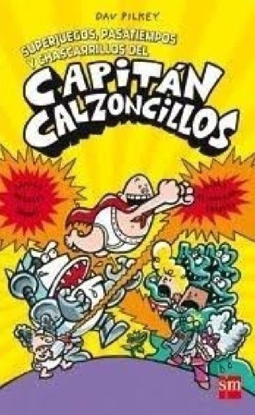 Capitán Calzoncillos 5. Superjuegos, pasatiempos y chascarrillos | DAV PILKEY