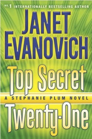 TOP SECRET TWENTY-ONE | JANET EVANOVICH