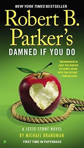 DAMNED IF YOU DO | ROBERT B. PARKER'S