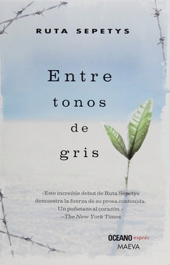 ENTRE TONOS DE GRIS - EXPRES | RUTA SEPETYS