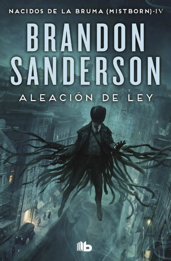 Aleación de ley. Nacidos de la bruma 4 | Brandon Sanderson