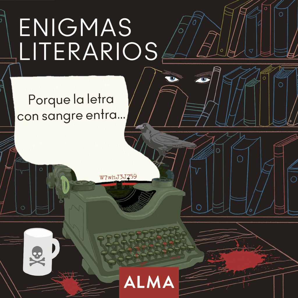 Enigmas literarios. Porque la letra con sangre entra... | Varios autores