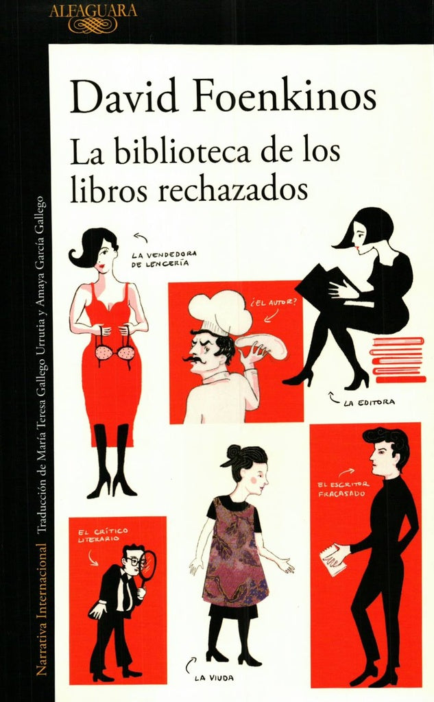La biblioteca de los libros rechazados | David Foenkinos