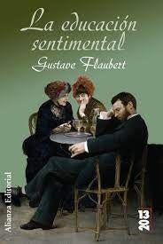 LA EDUCACION SENTIMENTAL | GUSTAVE FLAUBERT