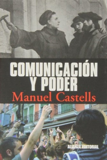 COMUNICACION Y PODER | MANUEL CASTELLS