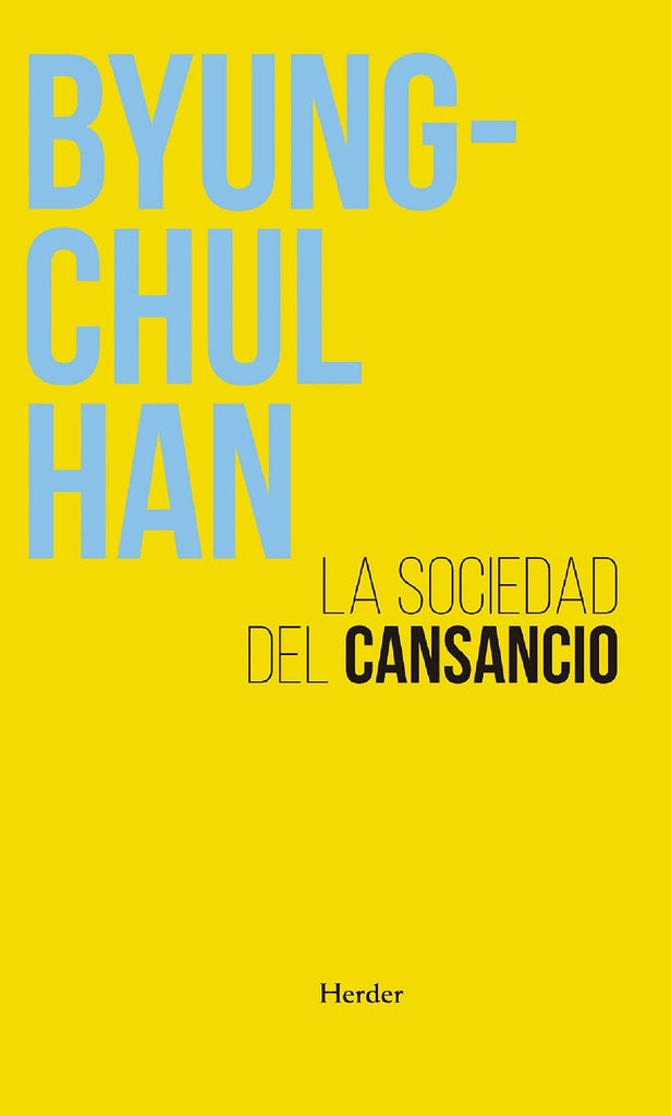 La sociedad del cansancio | BYUNG CHUL HAN