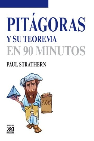 PITAGORAS Y SU TEOREMA EN 90 MINUTOS | SIN ASIGNAR