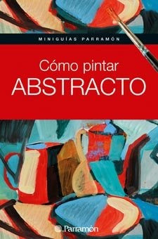 COMO PINTAR ABSTRACTO