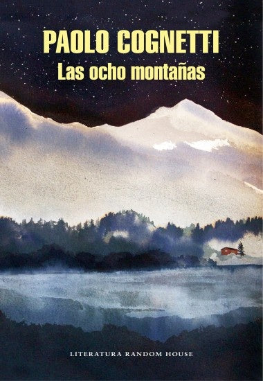 Las ocho montañas | PAOLO COGNETTI