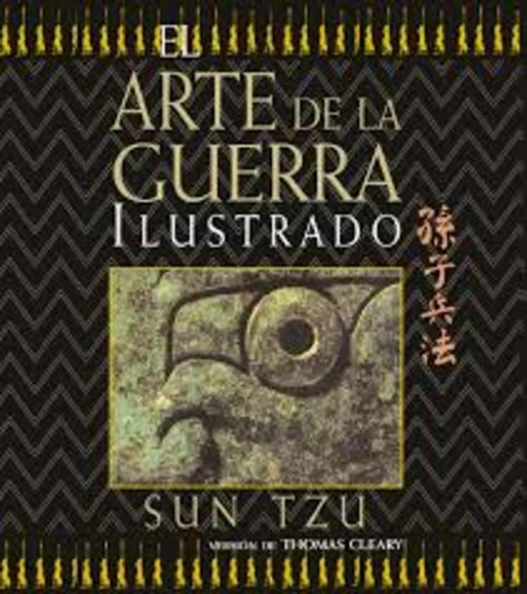 EL ARTE DE LA GUERRA ILUSTRADO | SUN TZU