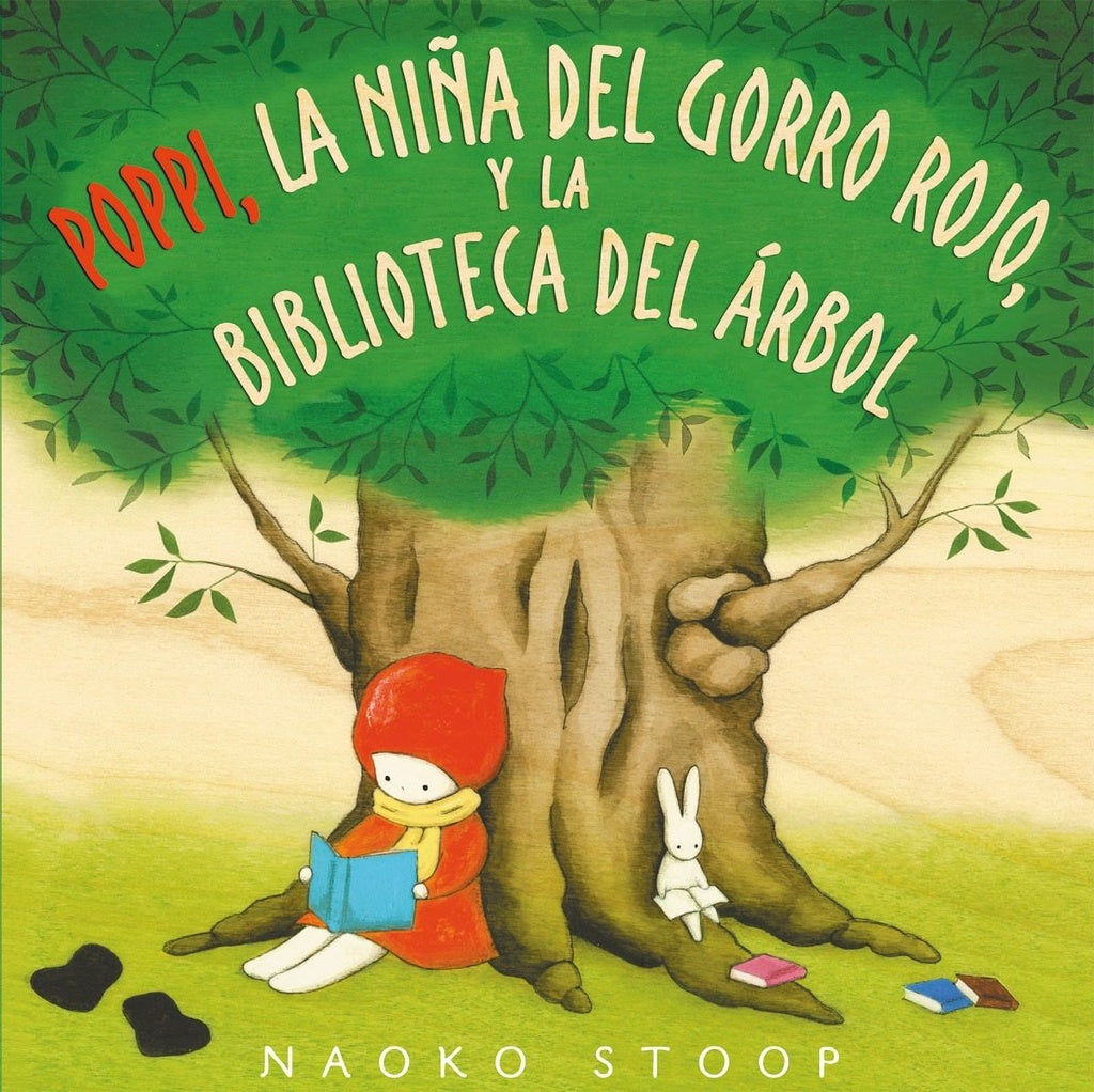 Poppi, la niña del gorro rojo, y la biblioteca del árbol | NAOKO STOOP