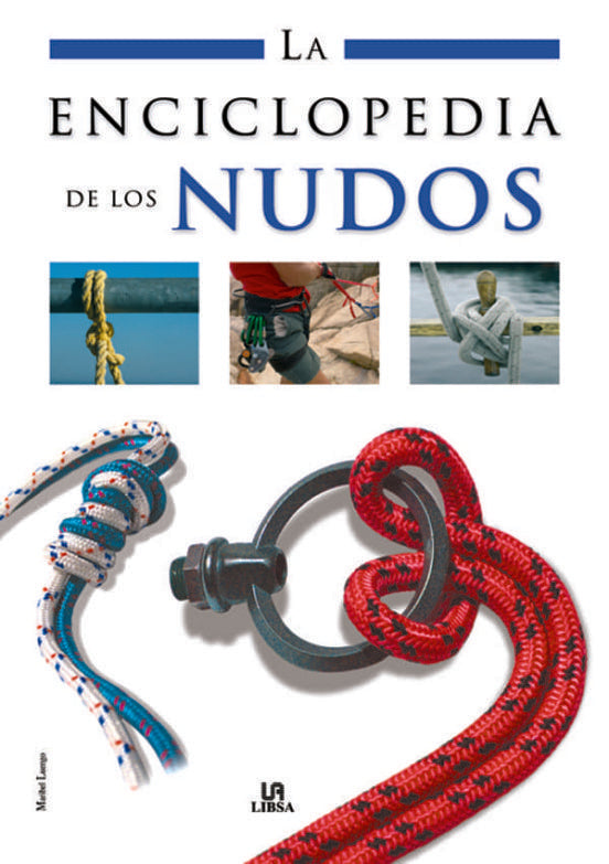 La Enciclopedia de los Nudos | LUENGO MARIBEL