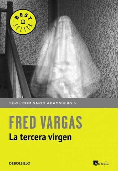 La tercera virgen. Comisario Adamsberg 5 | FRED VARGAS