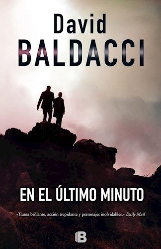 En el último minuto | David Baldacci