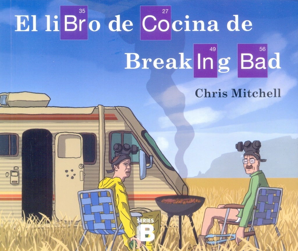 El libro de cocina de Breaking Bad | CHRIS MITCHELL