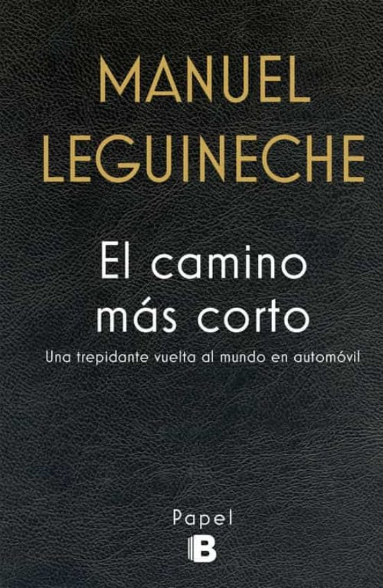 El camino más corto | MANUEL LEGUINECHE