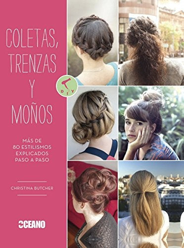 COLETAS, TRENZAS Y MOÑOS | CHRISTINA BUTCHER
