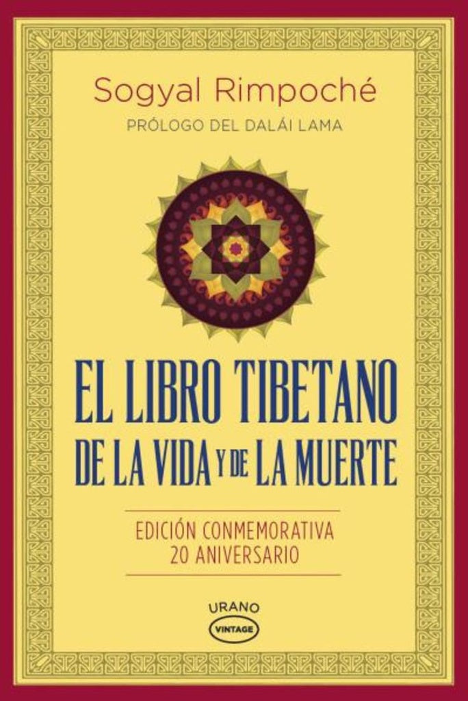 El libro tibetano de la vida y de la muerte | SOGYAL RIMPOCHE