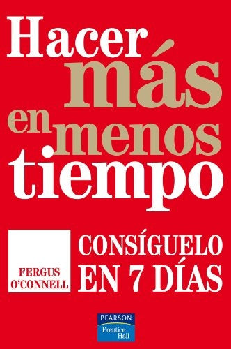 HACER MAS EN MENOS TIEMPO | SIN ASIGNAR