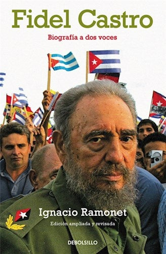 FIDEL CASTRO - DB | IGNACIO RAMONET