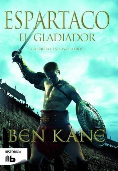 Espartaco. El gladiador | BEN KANE