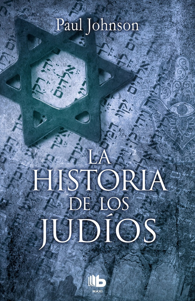 LA HISTORIA D LOS JUDIOS | PAUL JOHNSON