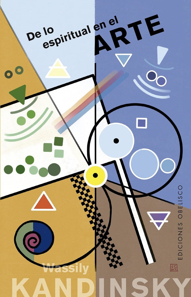 De lo espiritual en el arte | Wassily Kandinsky