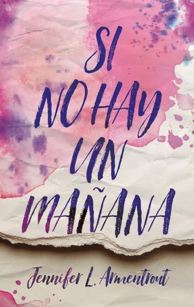 Si no hay un mañana | Jennifer L. Armentrout
