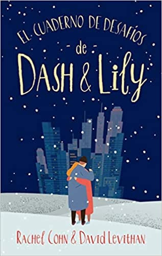 El cuaderno de desafíos de Dash & Lily | COHN, LEVITHAN