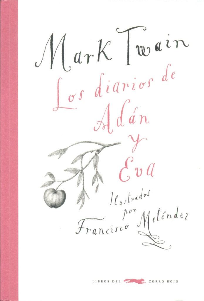 Los diarios de Adán y Eva | MARK TWAIN