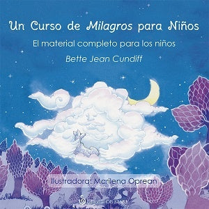 Un curso de milagros para niños | Bette Jean Cundiff