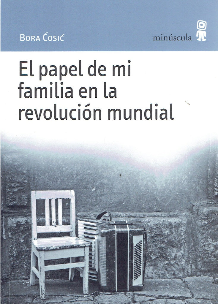El papel de mi familia en la revolución mundial | BORA COSIC