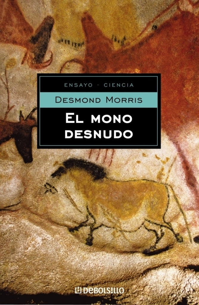 MONO DESNUDO, EL | DESMOND MORRIS