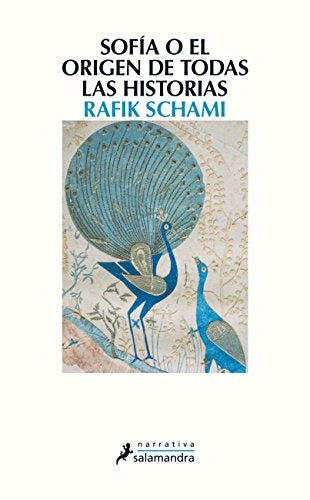 Sofía o el origen de todas las historias | RAFIK SCHAMI