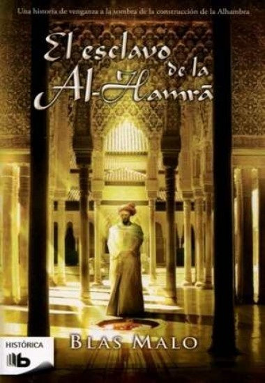 El esclavo de Al-Hambra | BLAS MALO