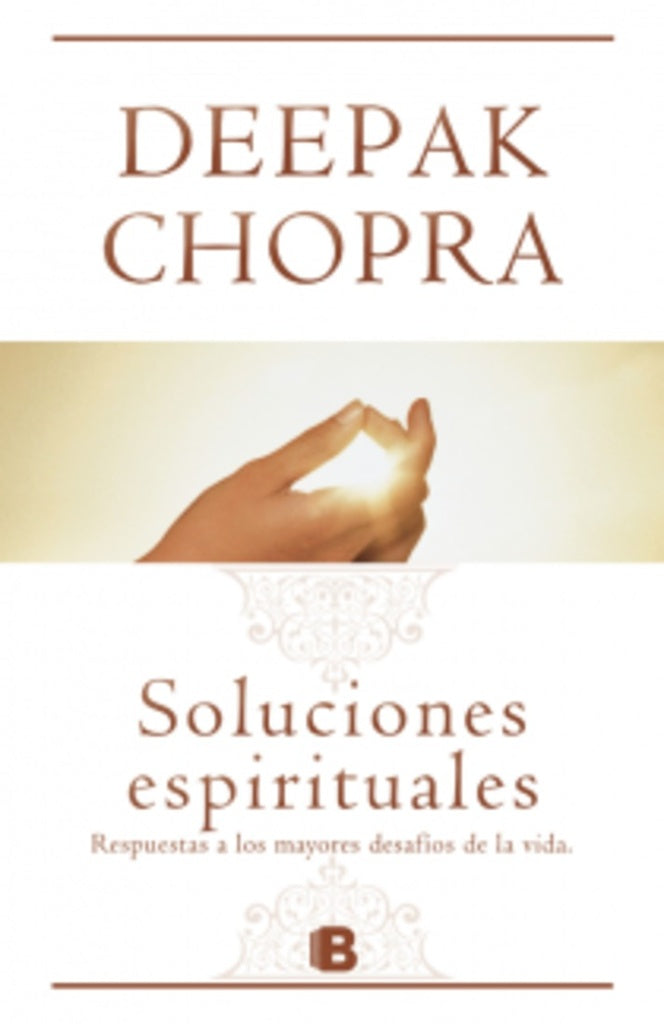 SOLUCIONES ESPIRITUALES - ZETA | Deepak Chopra