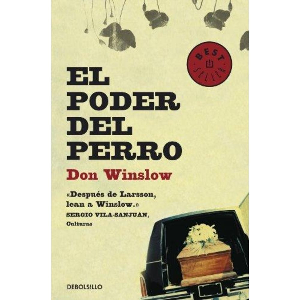 EL PODER DEL PERRO | DON WINSLOW