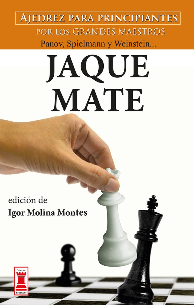 Jaque Mate | Igor Molina Montes