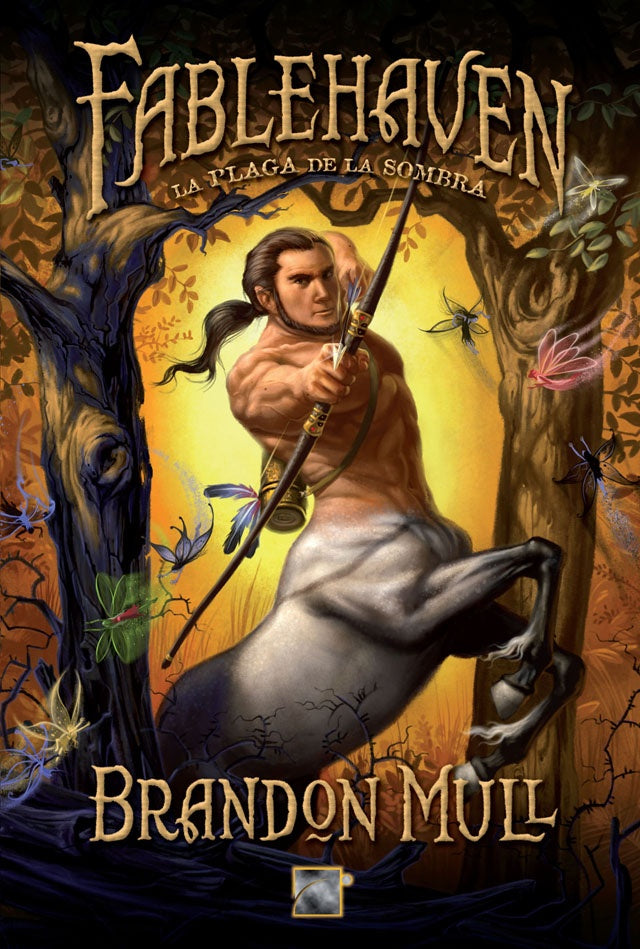 FABLEHAVEN 3. LA PLAGA DE LA SOMBRA | BRANDON MULL
