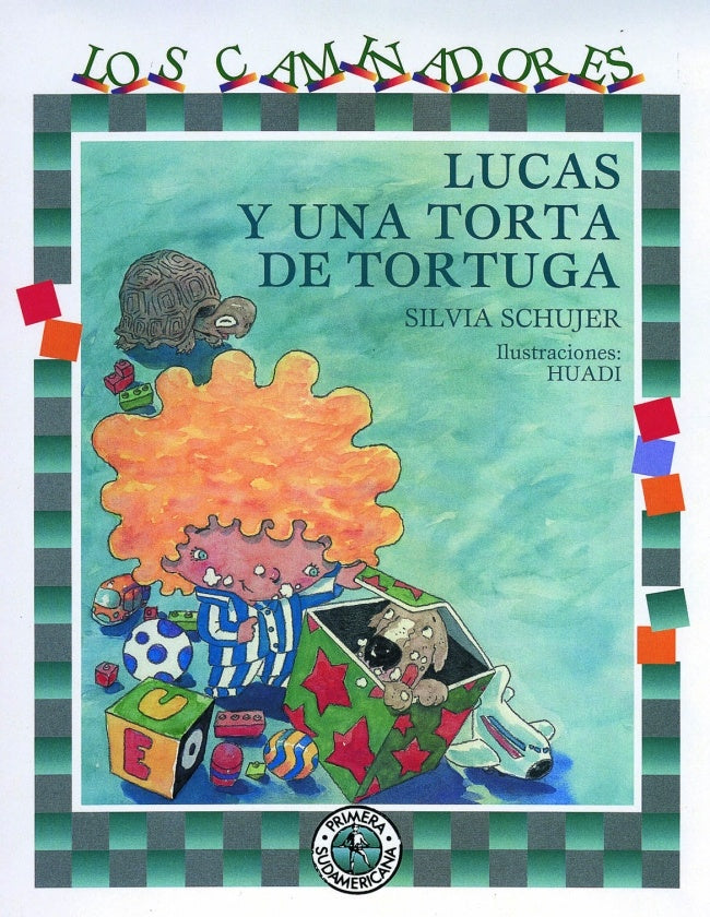 LUCAS Y UNA TORTA DE TORTUGA | SILVIA SCHUJER