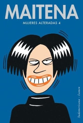 MUJERES ALTERADAS 4 (CHICO) | MAITENA BURUNDARENA