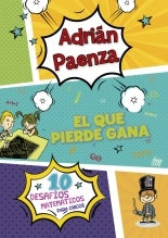 EL QUE GANA PIERDE | ADRIAN PAENZA