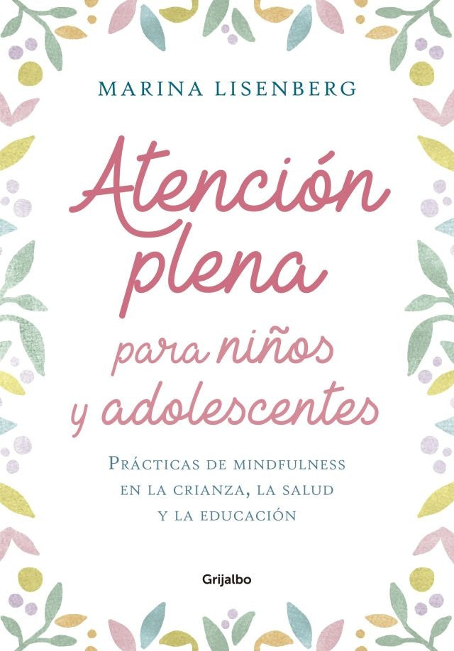 Atención plena para niños y adolescentes | MARIA LISENBERG