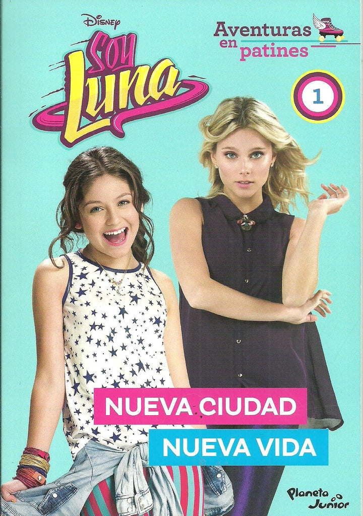 Soy Luna. Aventuras en patines 1. Nueva ciudad, nueva vida | Disney