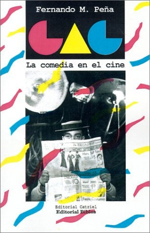 GAG: la comedia en el cine, 1895-1930 | FERNANDO PEÑA