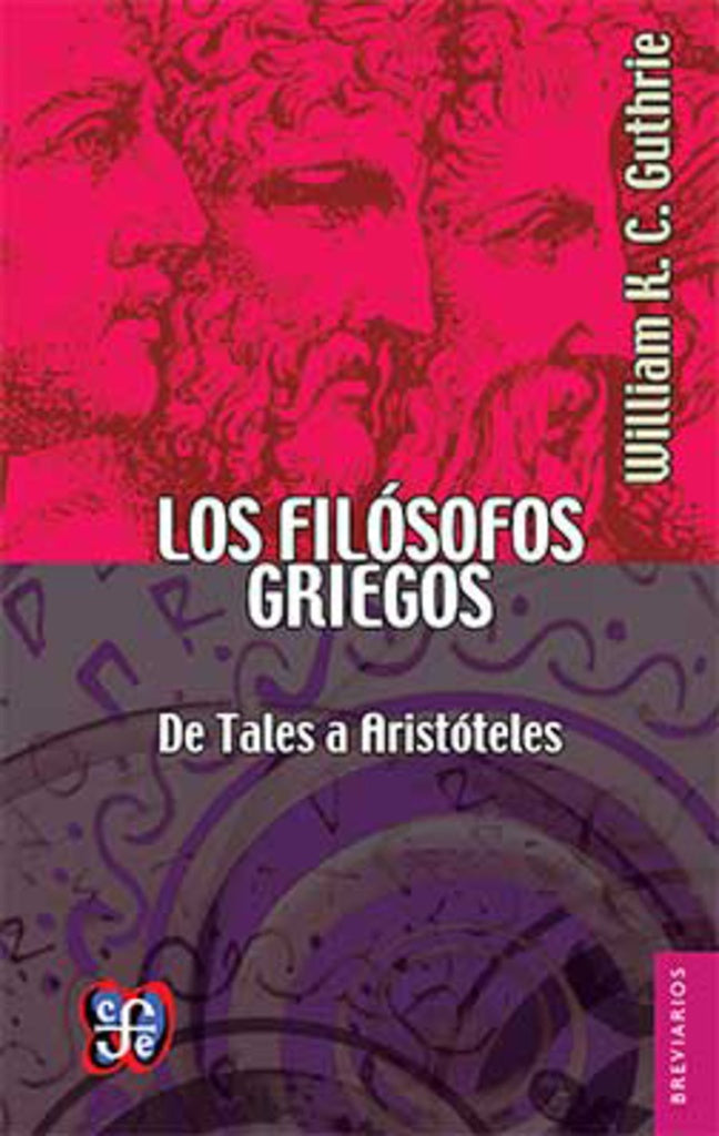LOS FILOSOFOS GRIEGOS. DE TALES A ARISTOTELES | SIN ASIGNAR