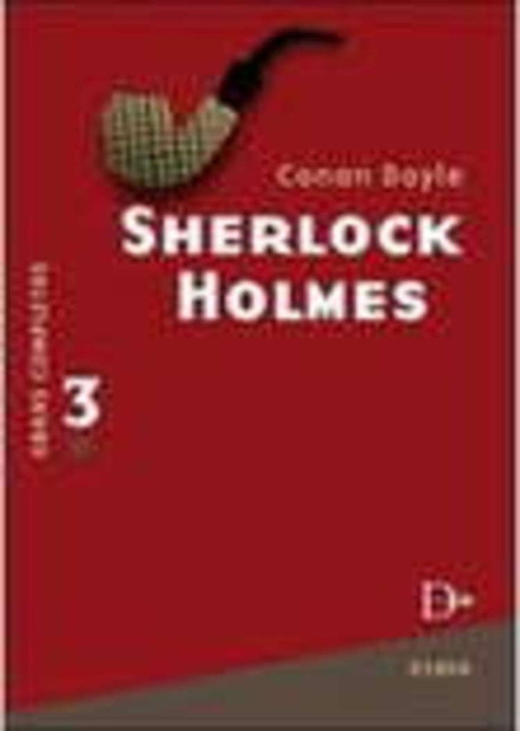 SHERLOCK HOLMES 3 | SIR ARTHUR CONAN DOYLE