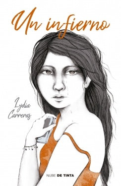 Un infierno | LYDIA CARRERAS
